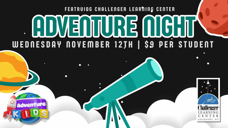 Adventure Night featuring Challenger Learning Center