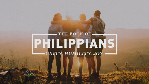 PHILIPPIANS: Seeing Adversity as an Opportunity