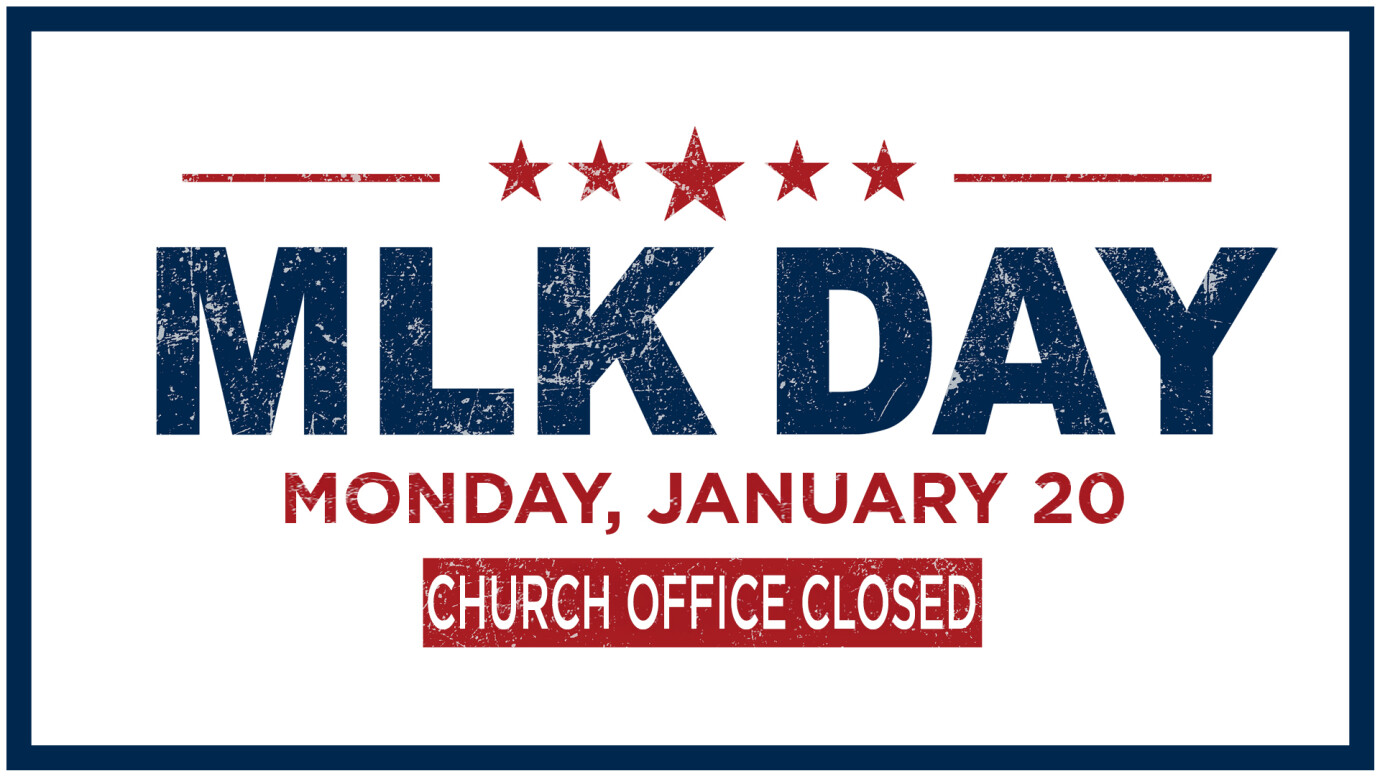 Office Closed: MLK Day