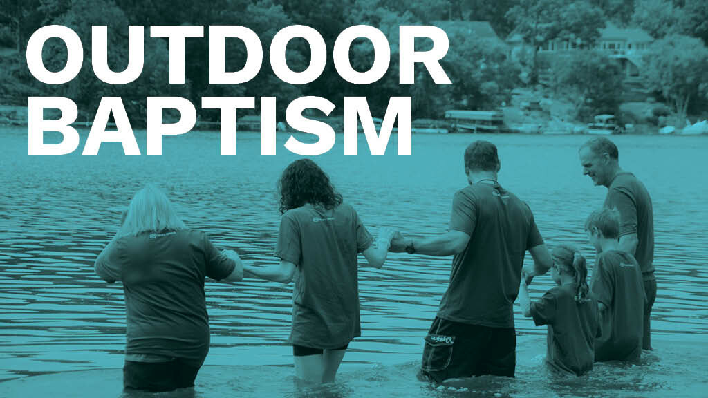 Outdoor Baptism Sunday    