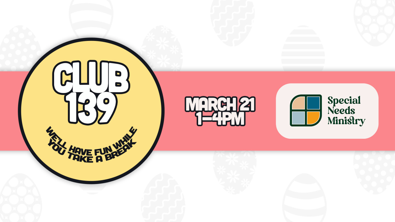 Club 139 - Special Needs Respite Event