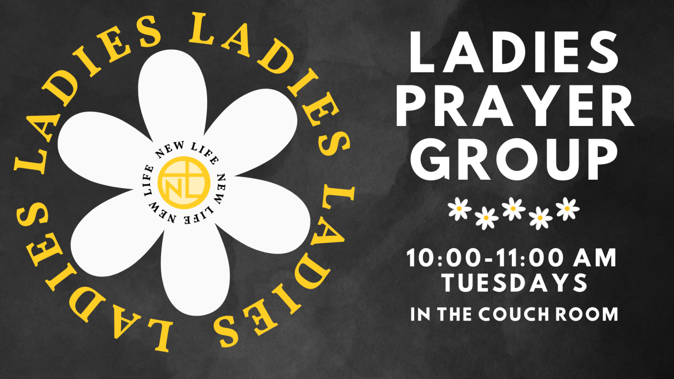 New Life Ladies Prayer Group