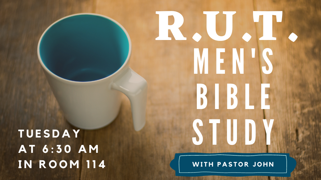 R.U.T. Men's Bible Study