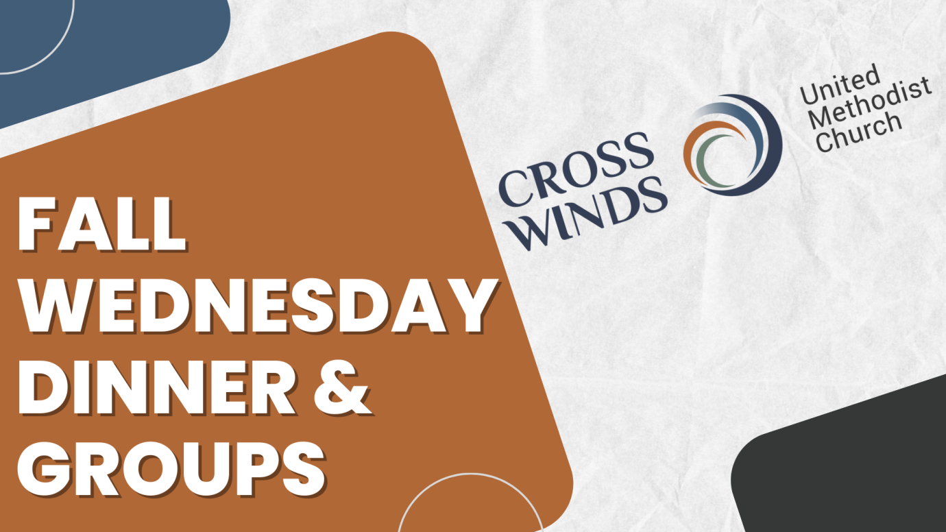 Fall Wednesday Dinner & Groups