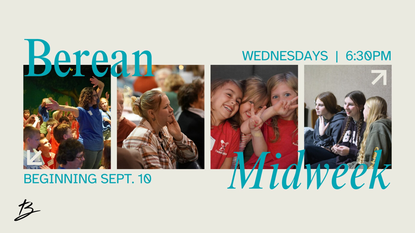 Berean Midweek