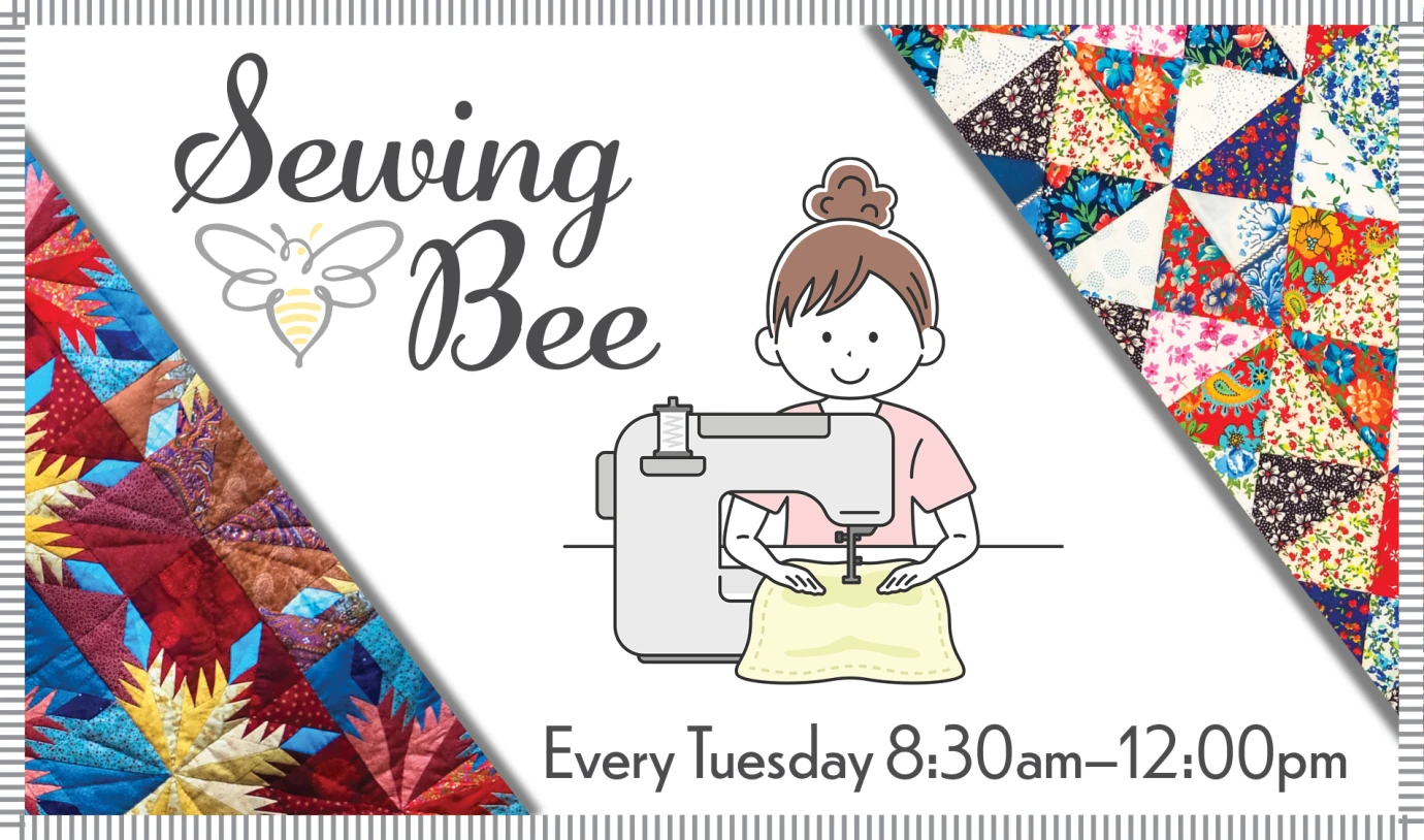 8:30 AM Sewing Bee