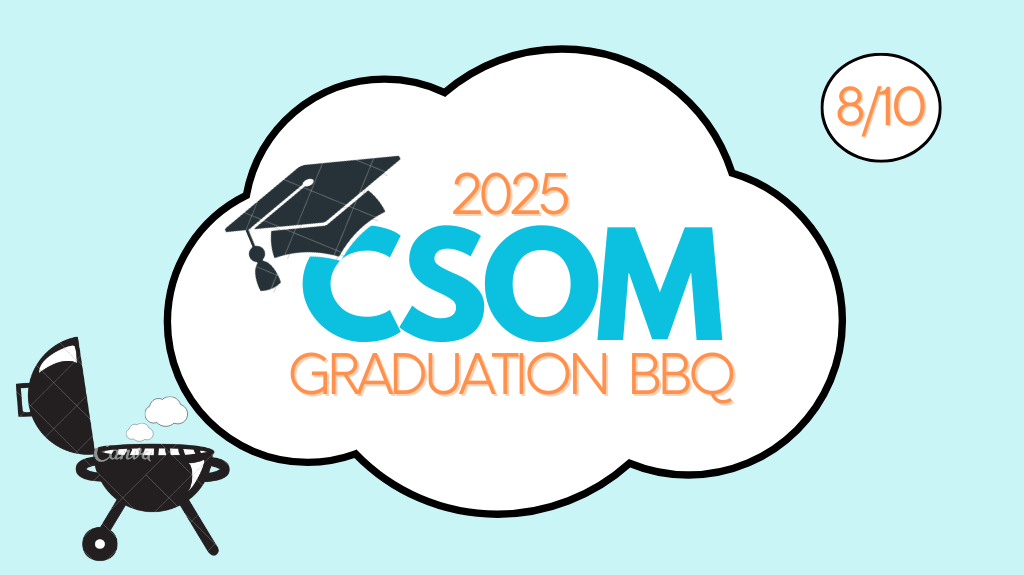 CSOM Graduation BBQ