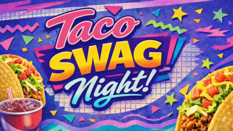 Taco SWAG Night