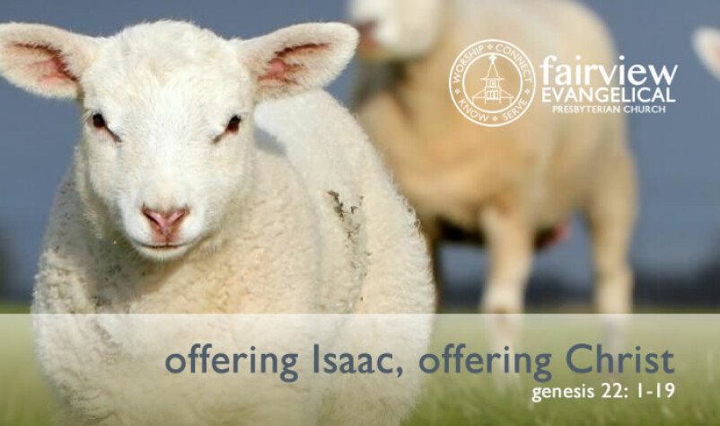 Offering Isaac, Offering Christ