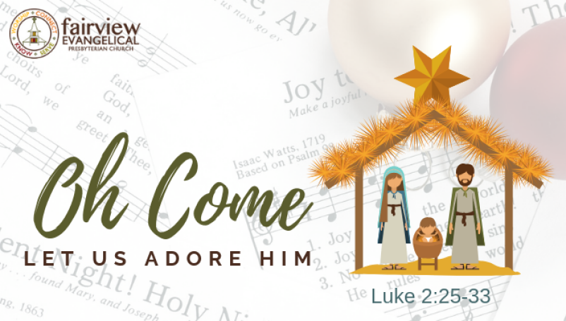 Oh Come Let Us Adore Him