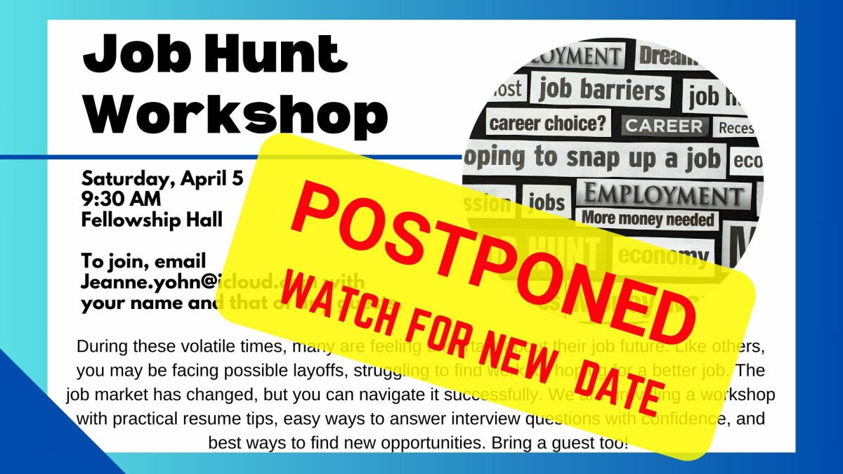 9:30 AM - Job Hunt Workshop - POSTPONED