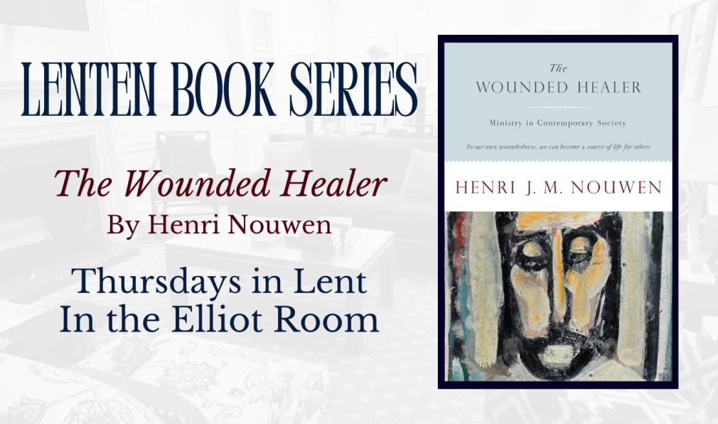 Lenten Book Series: The Wounded Healer