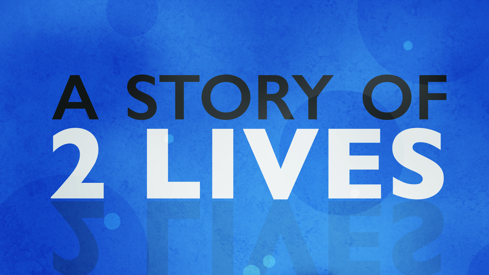 A Story of Two Lives (Audio) episode artwork