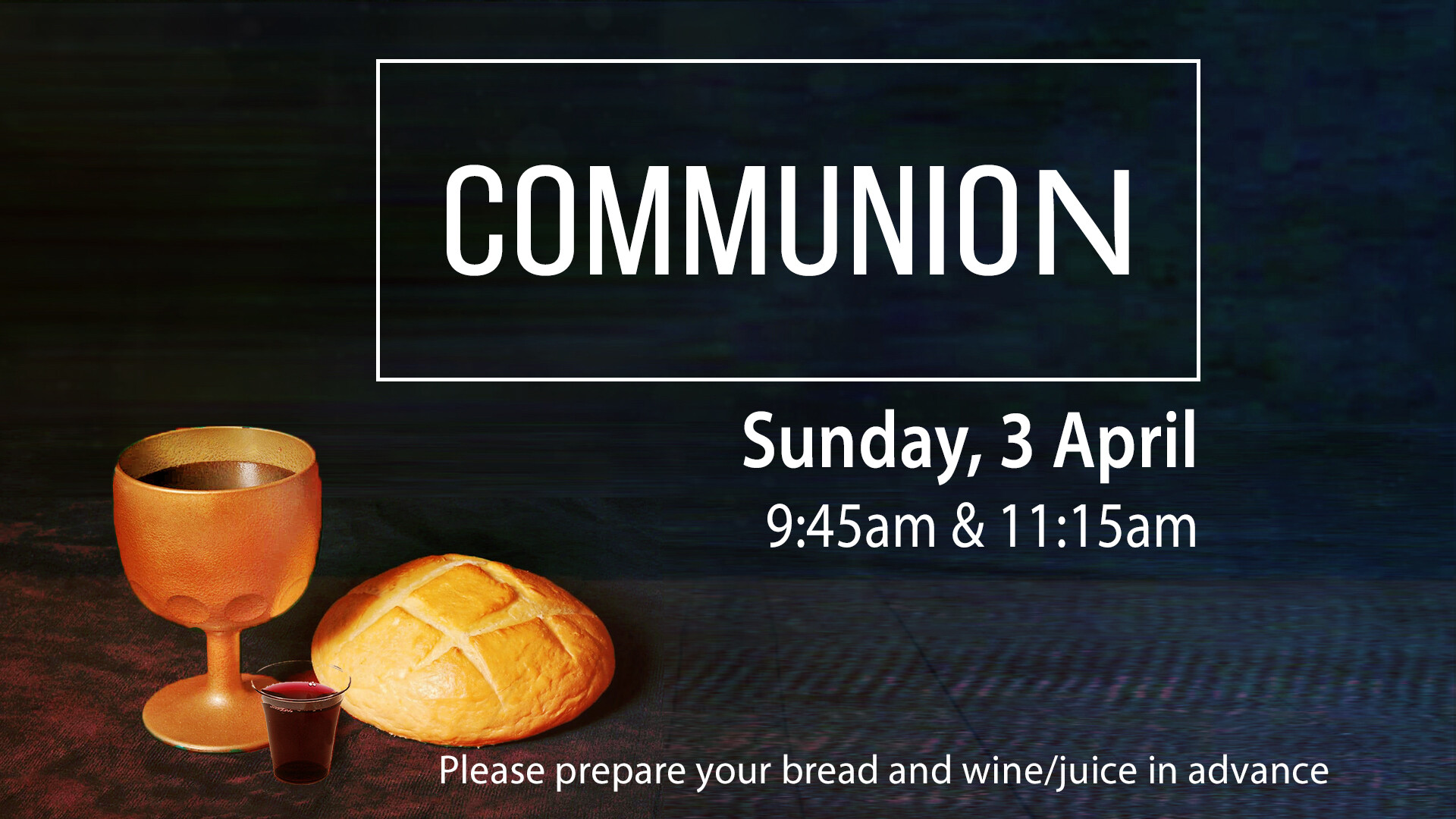 Communion this Sunday 3 April