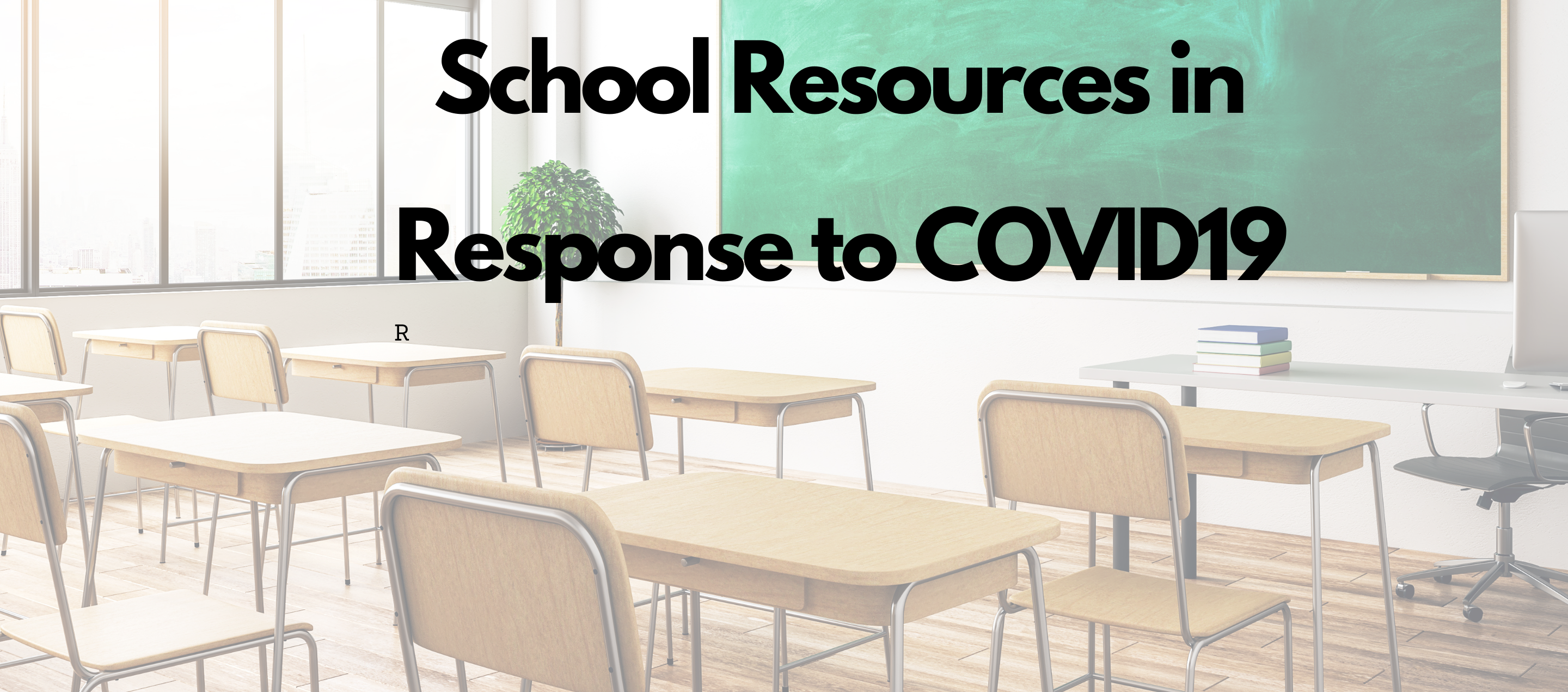 Resources for Schools During Closure