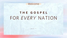 ACTS 17:22 -31  |  The Gospel For Every Nation