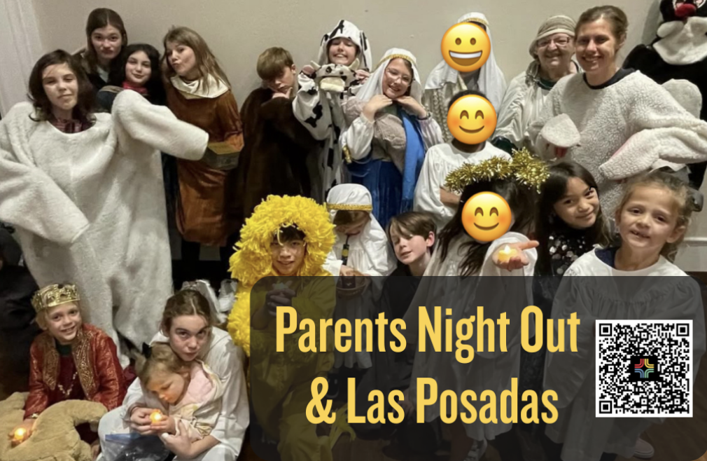Parents Night Out and Las Posadas