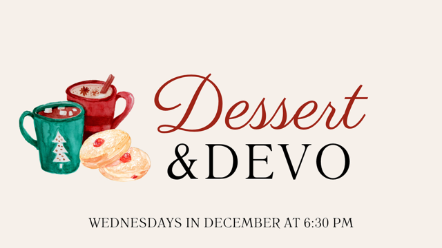 Dessert & Devo