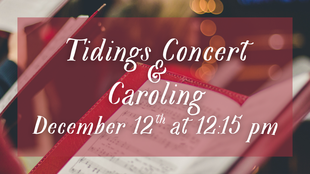 Tidings Concert and City-wide Caroling