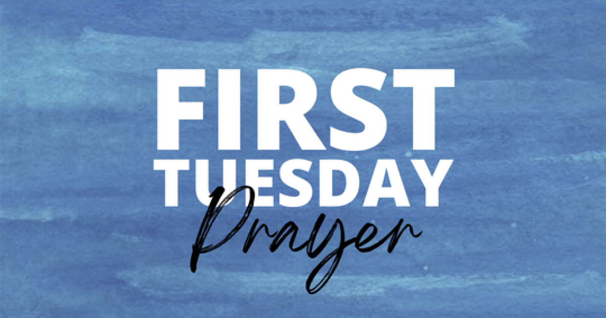 First Tuesday Prayer | Weaverland Anabaptist Faith Community