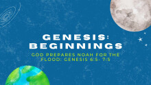 God Prepares Noah