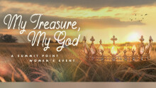 My Treasure, My God – Women's Event