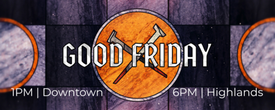 6PM Good Friday Service