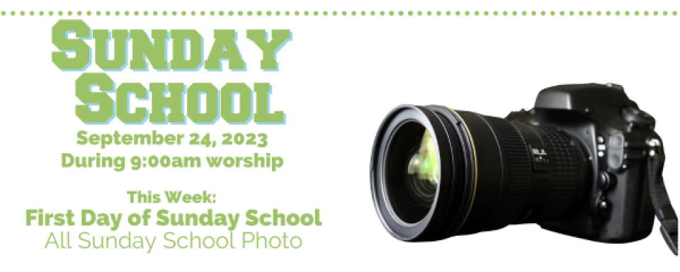 Sunday School - 9.24.23