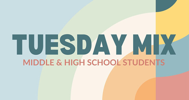 Student Tuesday Mix