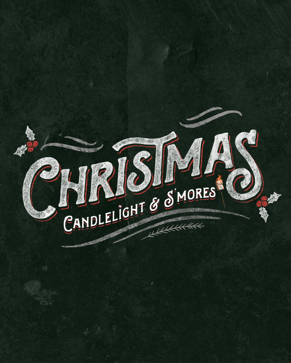 Christmas Eve Candlelight & S'mores