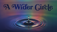 A Wider Circle