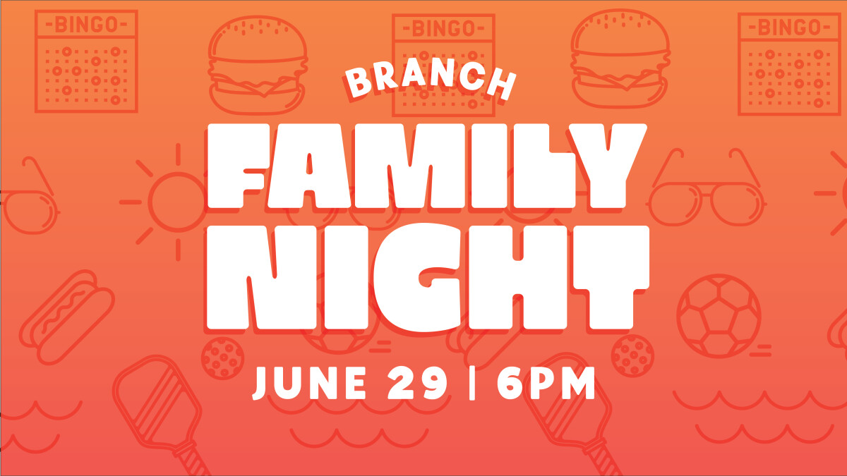 Branch Family Night