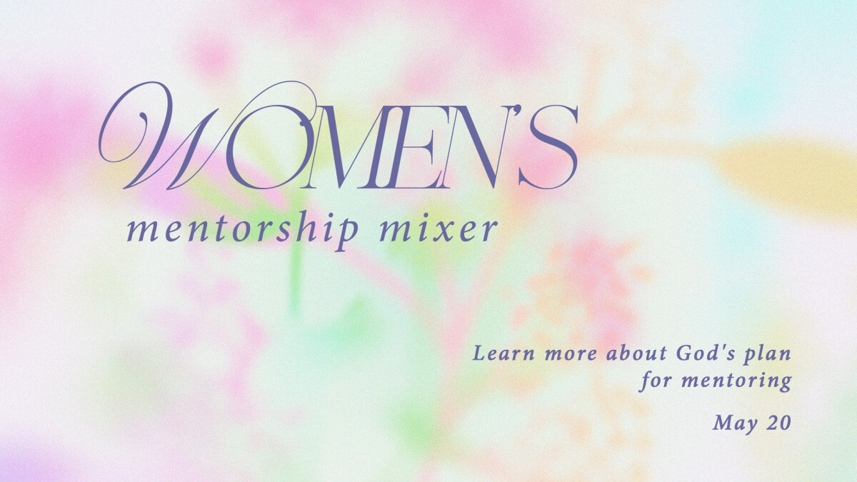 Women's Mentorship Mixer