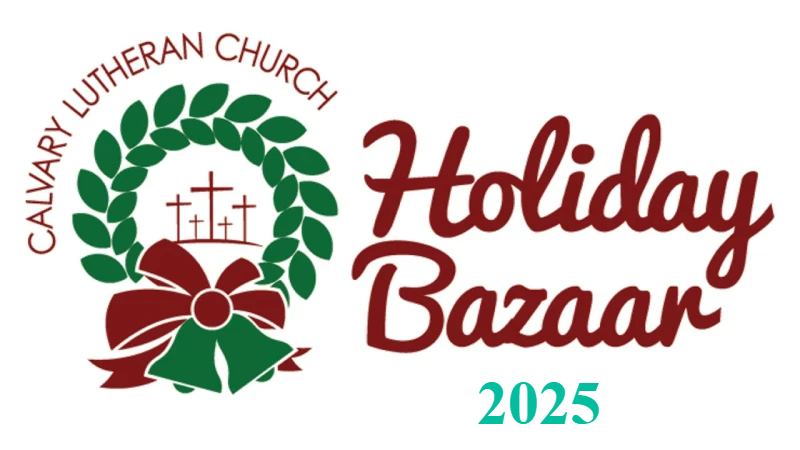 Calvary 56th Annual Holiday Bazaar (2025)