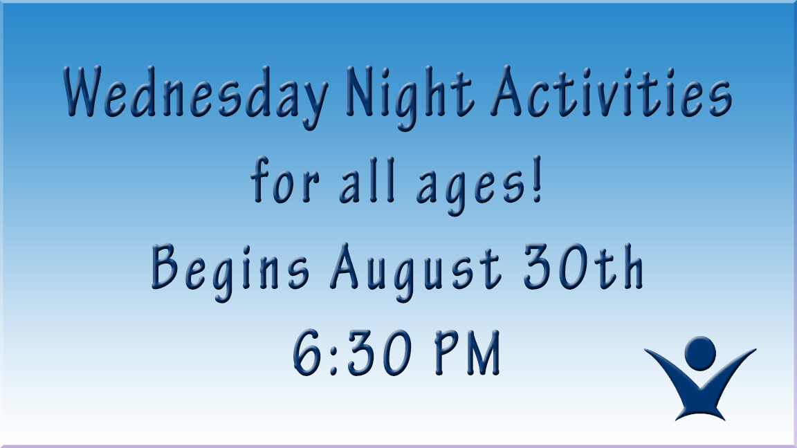 Wednesday Night Activities for All Ages