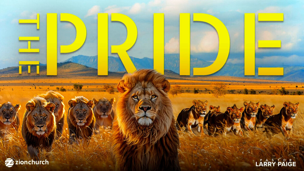 The Pride Sermons Zion Church The Pride Sermons Zion Church