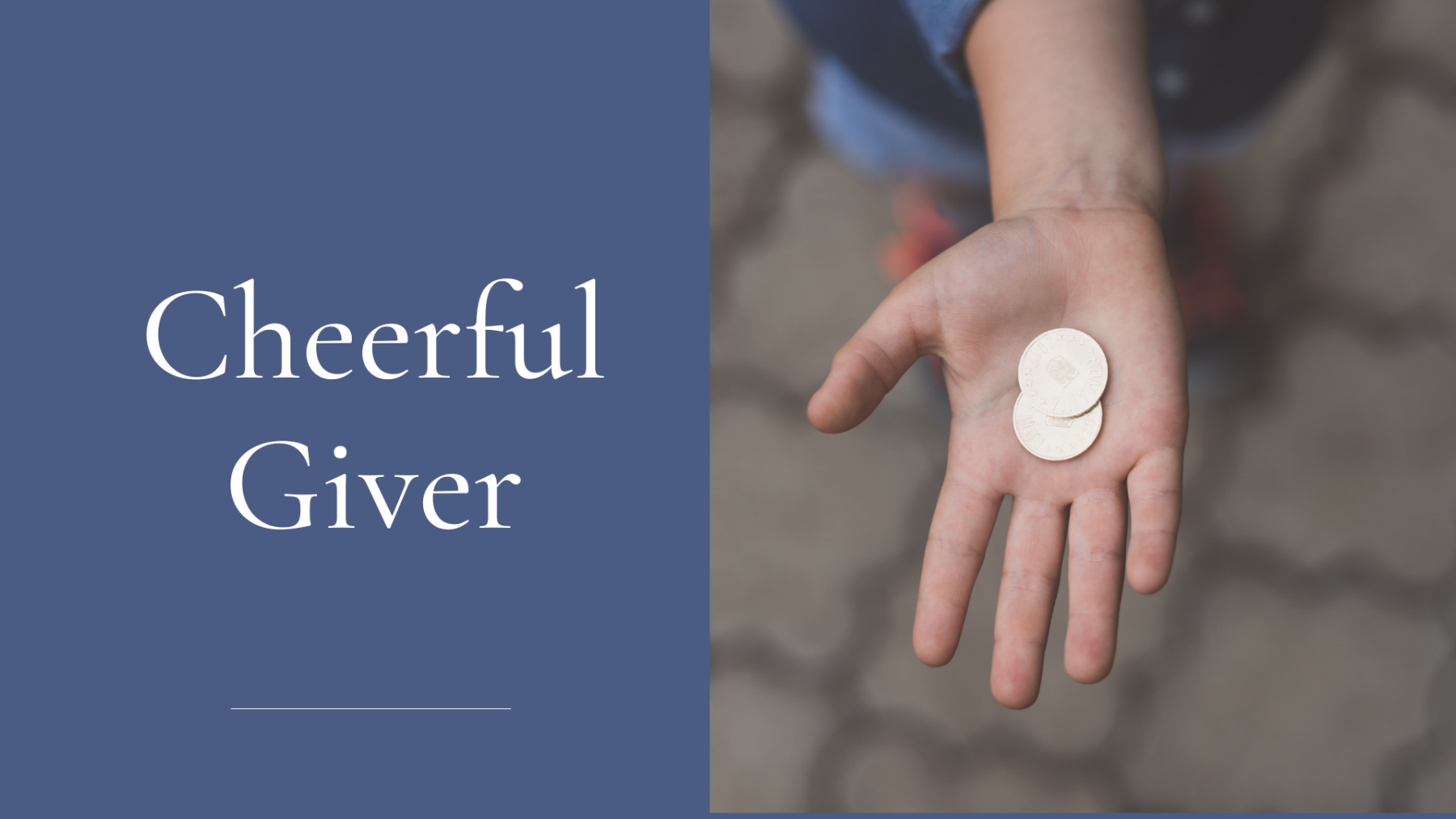 For Parents of 2nd & 3rd Graders: Becoming a Cheerful Giver
