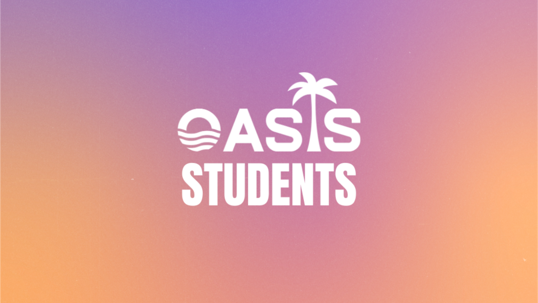 Oasis Student Wednesdays