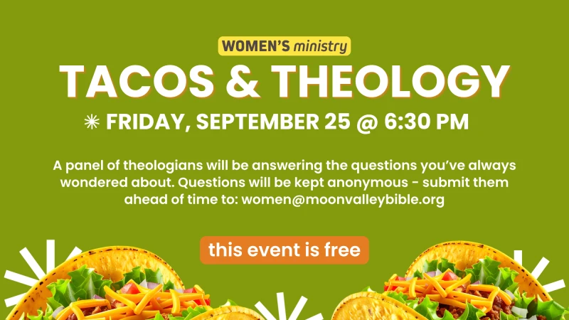Women's Ministry: Tacos and Theology