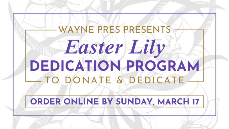 Easter Lily  Dedication Program 