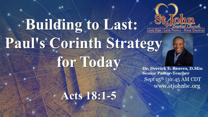 Building to Last:  Paul's Corinth Strategy for Today