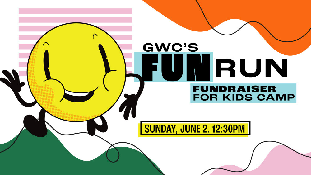 GWC's Fun Run Registration