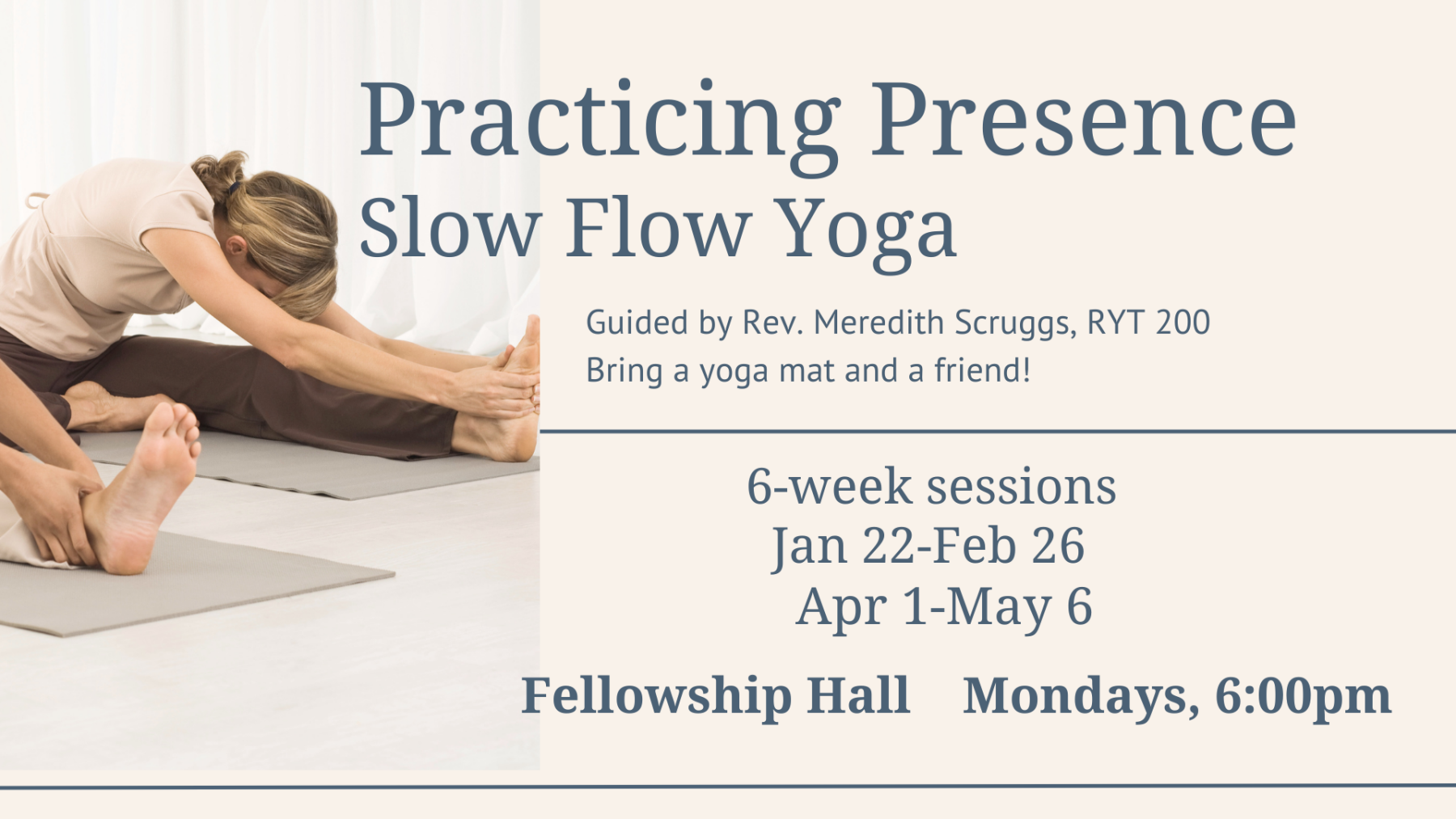 Practicing Presence - Slow Flow Yoga
