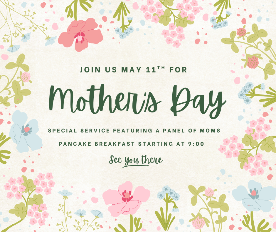 Join us this Mother's Day!