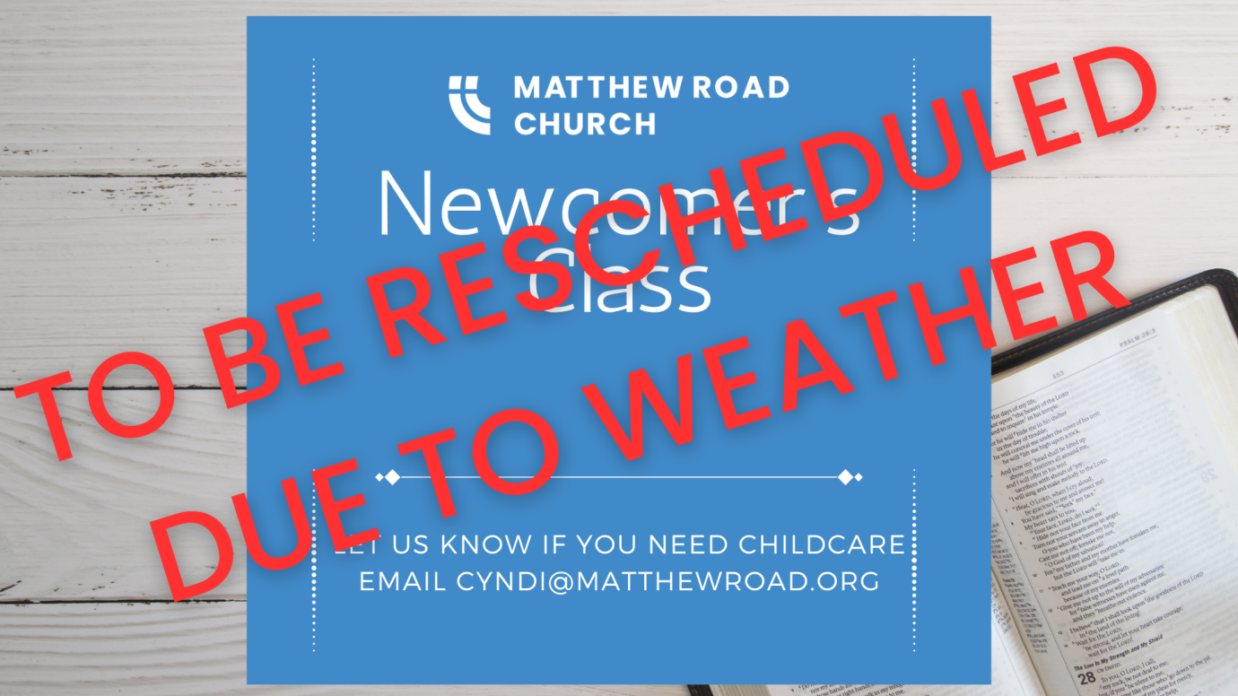 Postponed - Newcomers Class