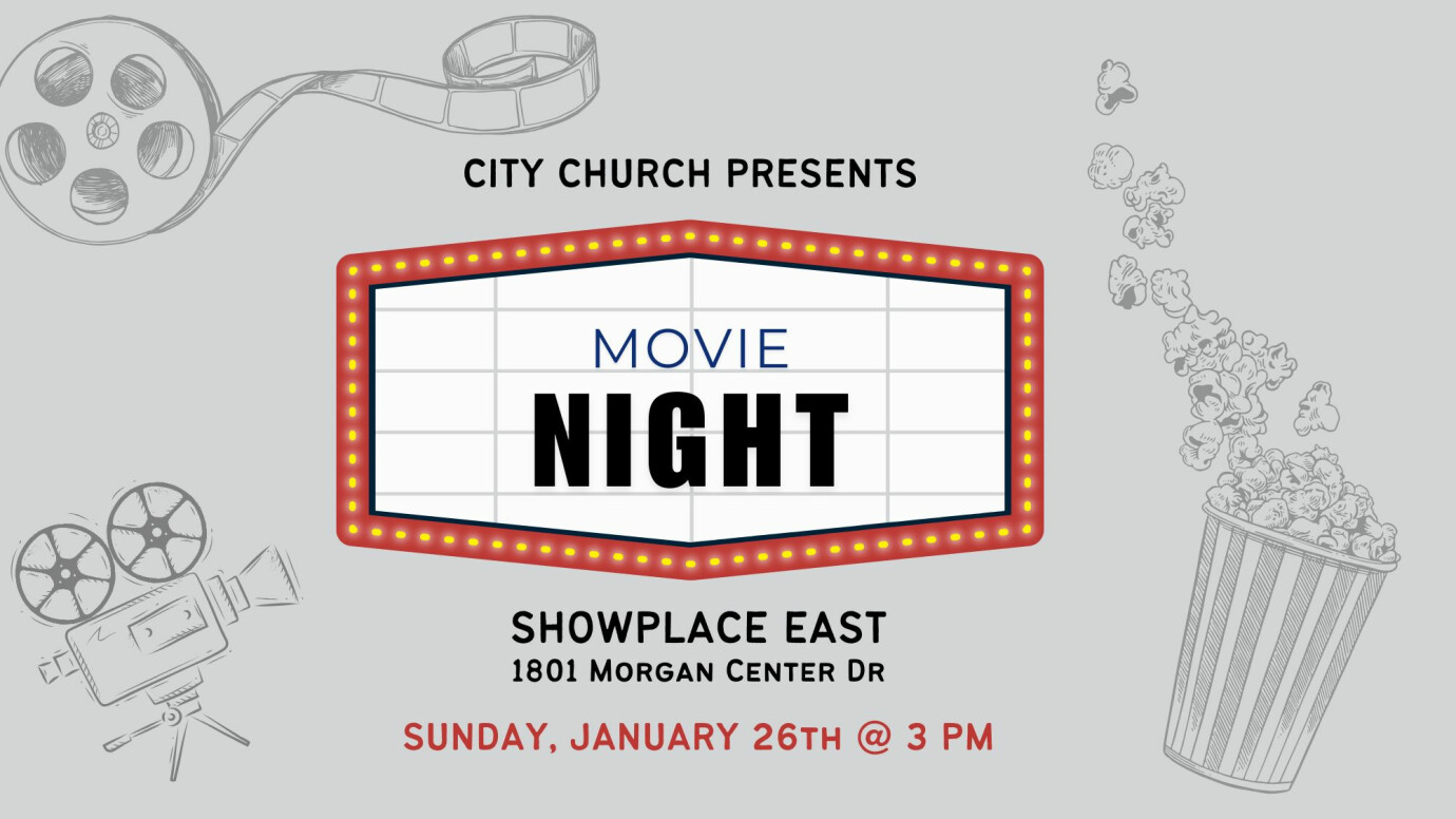 City Church at the Movies