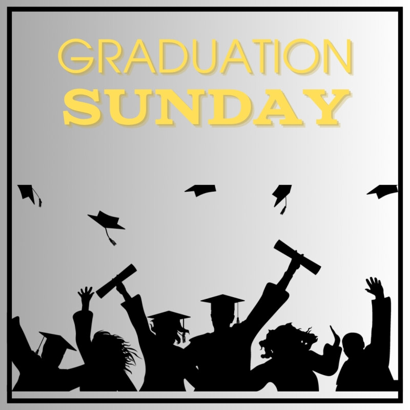 Graduation Sunday at Resurrection Church