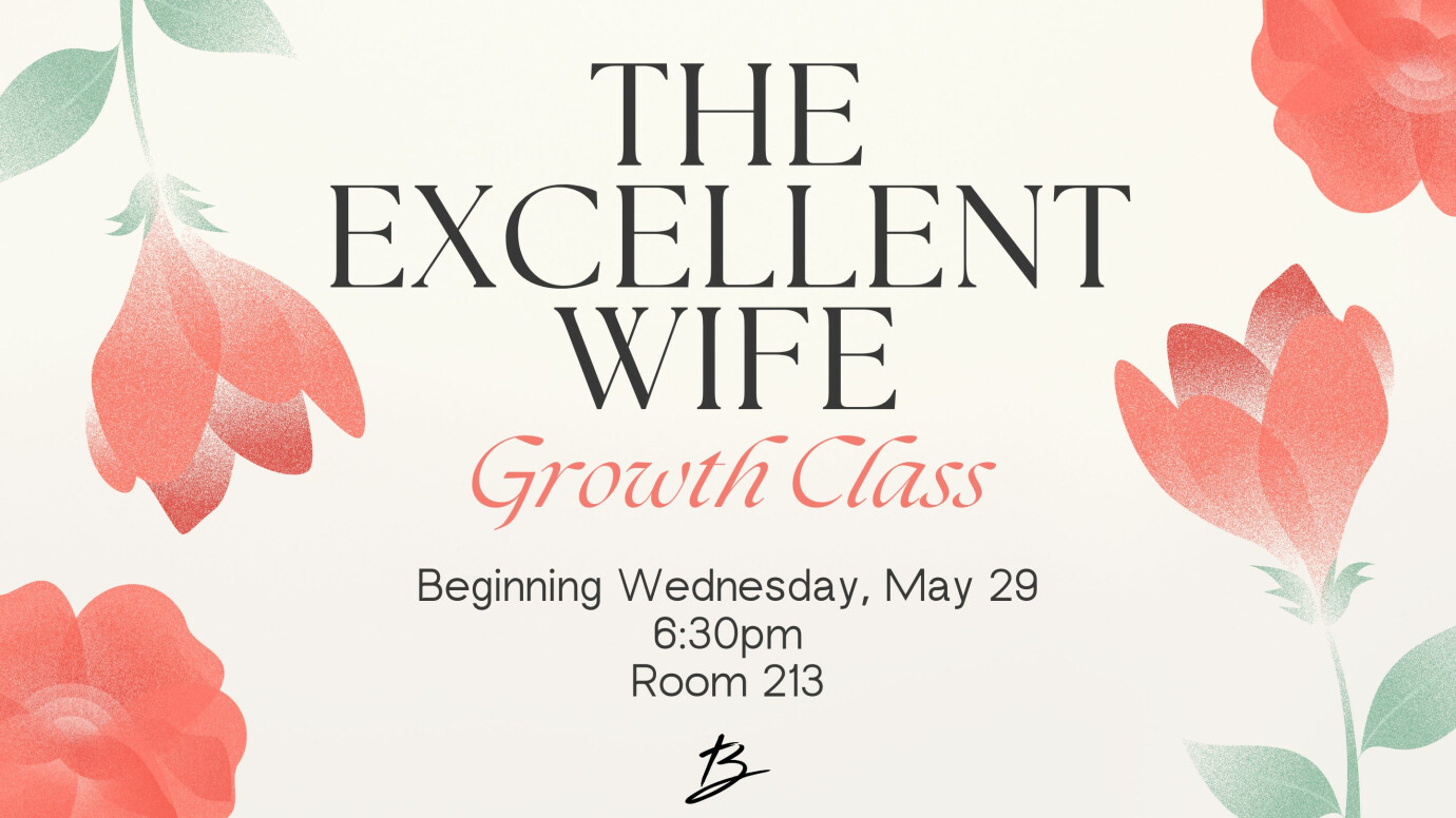 The Excellent Wife - Growth Class