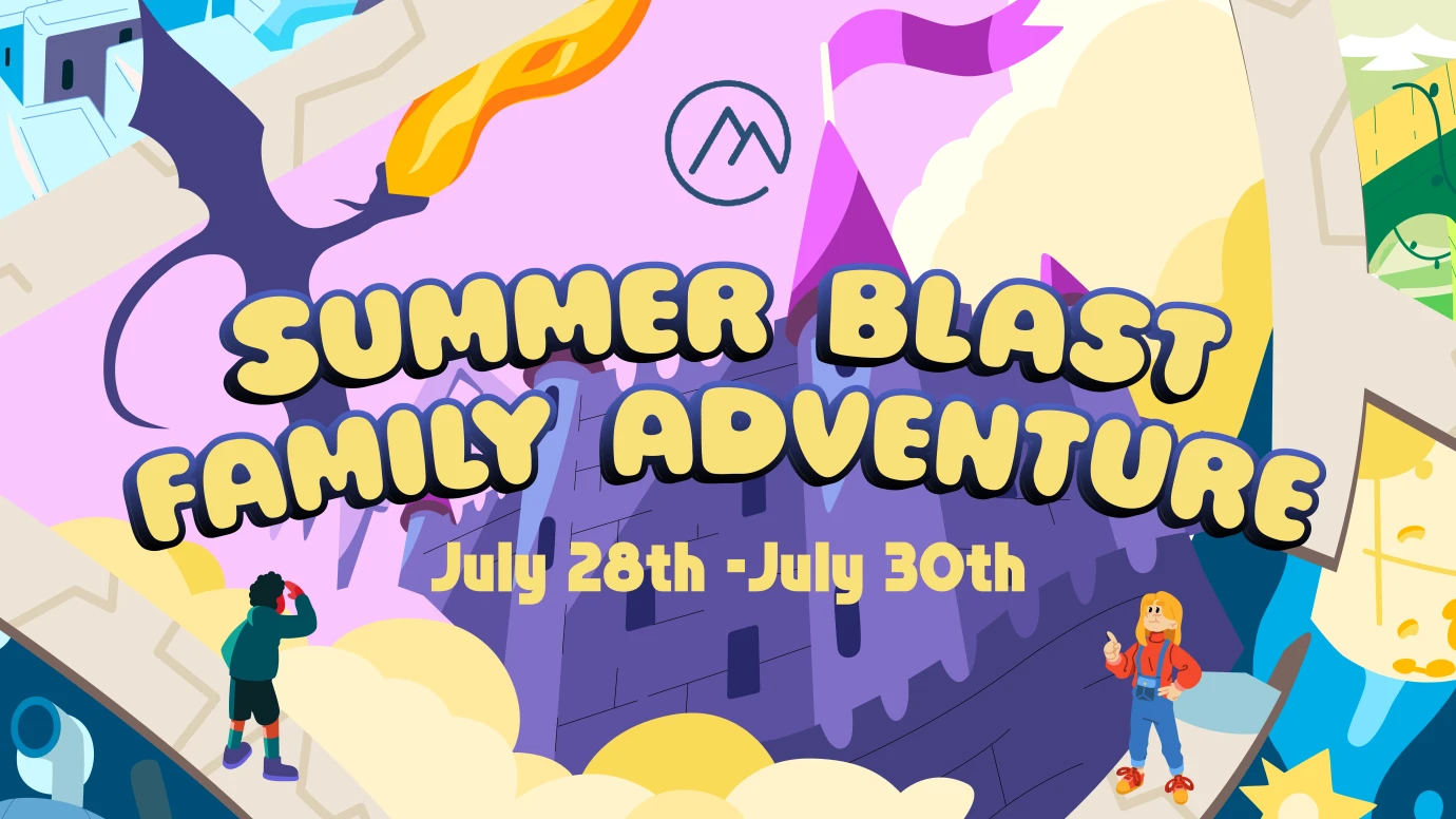 Summer Blast | Family Adventure