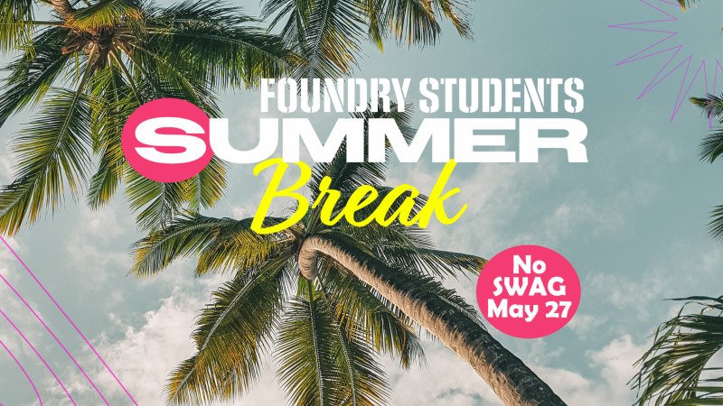 Summer Break
